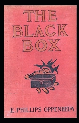 The Black Box Illustrated by Edward Phillips Oppenheim