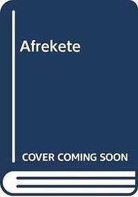 Afrekete by Helen Elaine Lee, Cynthia Bond, Jackie Goldsby, Linda Villarosa, Melanie Hope, Jocelyn Maria Taylor, Audre Lorde, Pat Parker, Evelyn C. White, Malkia Cyril, Sharee Nash, Michelle Parkerson, Michelle Cliff, Sapphire, Jacqueline Woodson, Alexis De Veaux, Catherine E. McKinley, Jamika Ajalon, Carolivia Herron, Jewelle L. Gómez, L. Joyce DeLaney