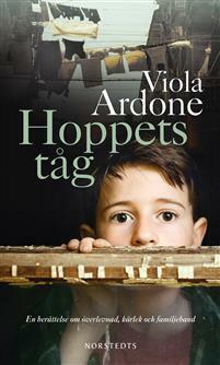 Hoppets tåg by Viola Ardone