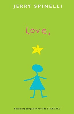 Love, Stargirl by Jerry Spinelli