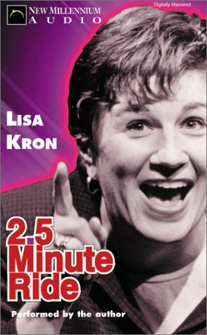 2.5 Minute Ride by Lisa Kron