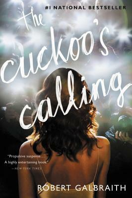 The Cuckoo's Calling by Robert Galbraith