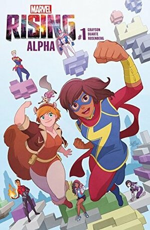 Marvel Rising: Alpha (2018) #1 by Gurihiru, Devin Grayson, Georges Duarte