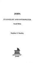 John: Evangelist and Interpreter by Stephen S. Smalley