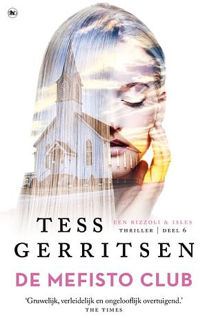 De Mefisto Club by Tess Gerritsen