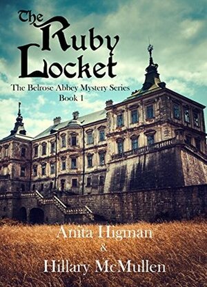 The Ruby Locket by Anita Higman, Hillary McMullen