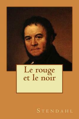 Le rouge et le noir by Stendhal