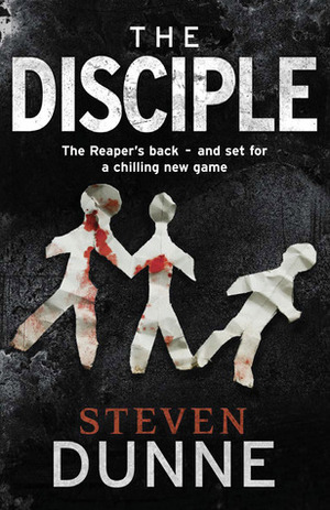 The Disciple by Steven Dunne