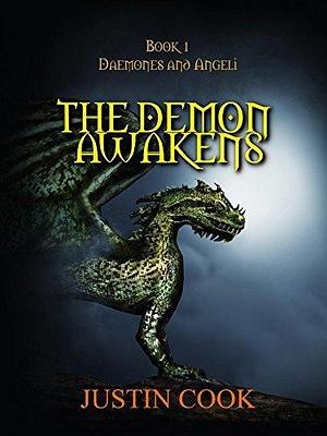 The Demon Awakens by Justin Cook, Justin Cook