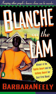 Blanche on the Lam by Barbara Neely