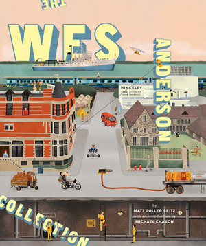 The Wes Anderson Collection by Wes Anderson, Matt Zoller Seitz