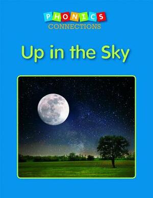 Up in the Sky by Cindy Chapman