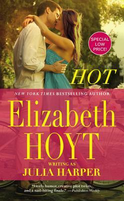 Hot by Elizabeth Hoyt Writing as Julia Harper