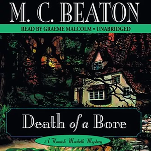 Death of a Bore by M.C. Beaton