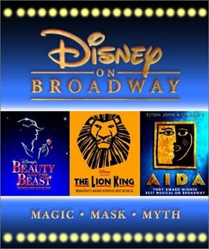 Disney on Broadway by Michael Lassell