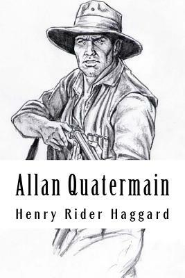 Allan Quatermain: Allan Quatermain #14 by H. Rider Haggard