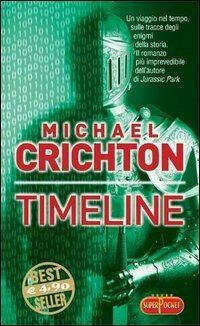 Timeline by Michael Crichton