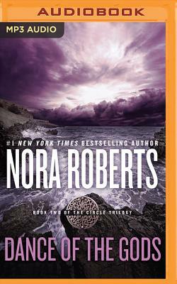 Dance of the Gods by Nora Roberts