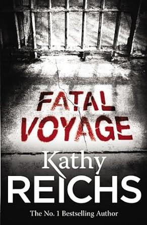 Fatal Voyage by Kathy Reichs