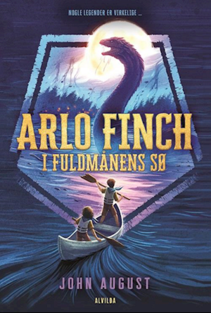 Arlo Finch i fuldmånens sø by John August