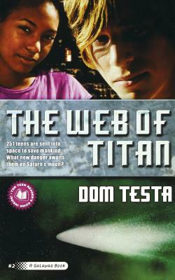 The Web of Titan by Dom Testa