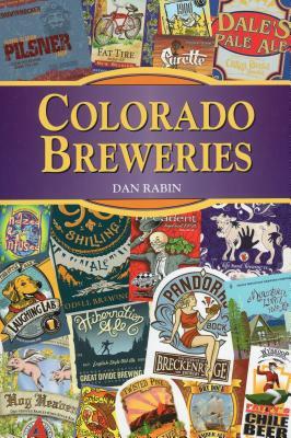 Colorado Breweries by Dan Rabin