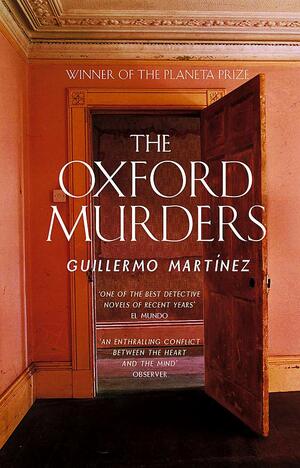 The Oxford Murders by Guillermo Martínez