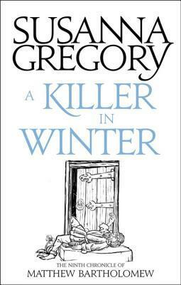 A Killer In Winter by Susanna Gregory