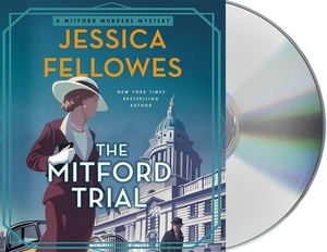 The Mitford Trial by Jessica Fellowes