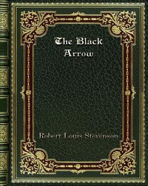 The Black Arrow by Robert Louis Stevenson