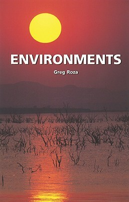 Environments by Greg Roza