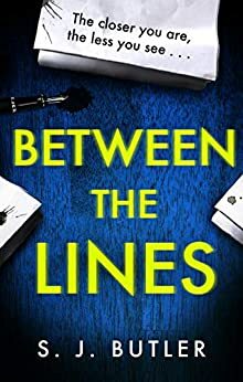 Between the Lines by S.J. Butler