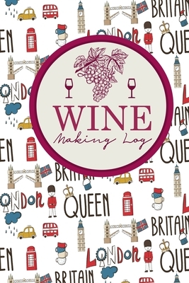 Wine Making Log by Rogue Plus Publishing