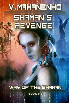 Shaman's Revenge by Vasily Mahanenko