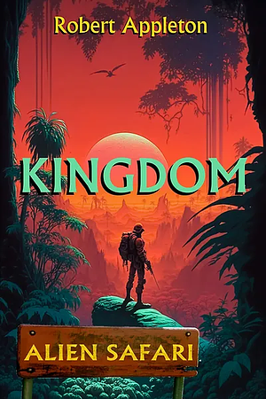 Kingdom by Robert Appleton