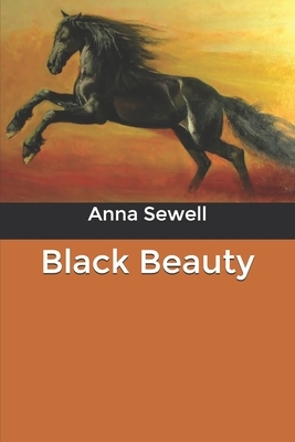 Black Beauty by Anna Sewell