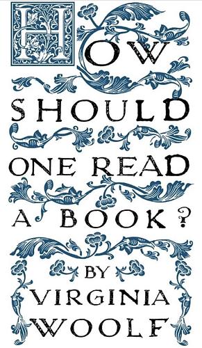 How Should One Read a Book by Virginia Woolf