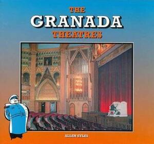 The Granada Theatres by Allen Eyles