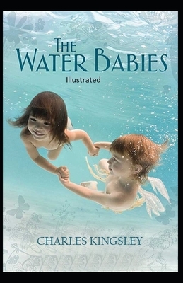 The Water-Babies Illustrated by Charles Kingsley