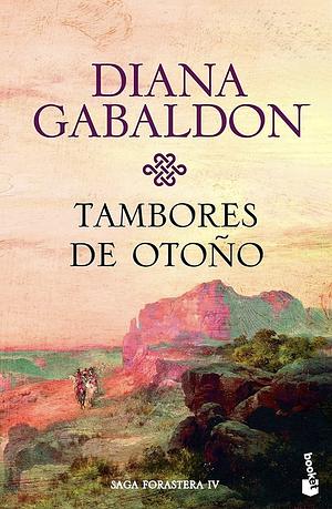 Tambores de otoño by Diana Gabaldon