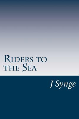 Riders to the Sea by J.M. Synge