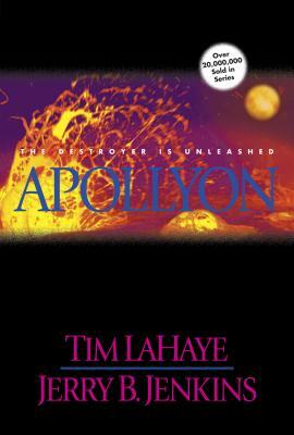 Apollyon: The Destroyer is Unleashed by Tim LaHaye, Jerry B. Jenkins