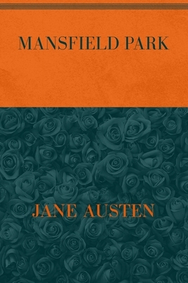 Mansfield Park: Special Version by Jane Austen