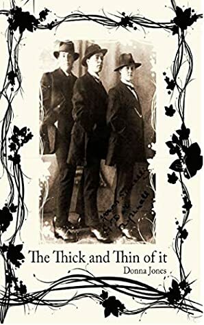 The Thick and Thin Of It by Donna Jones