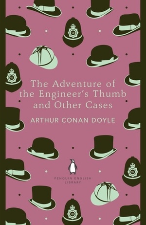 The Adventure of the Engineer's Thumb - a Sherlock Holmes Short Story by 