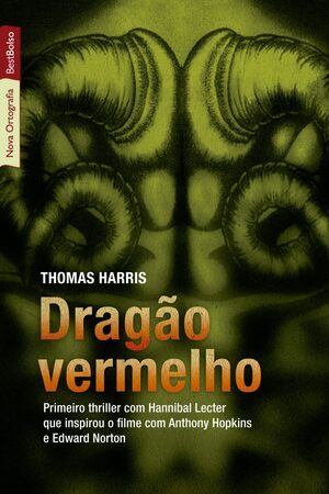 Dragão Vermelho by Thomas Harris