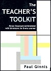 The Teacher's Toolkit by Paul Ginnis