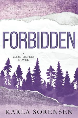 Forbidden by Karla Sorensen