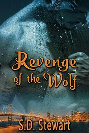 Revenge of the Wolf by S.D. Stewart