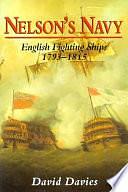 Nelson's Navy: English Fighting Ships, 1793-1815 by David Davies